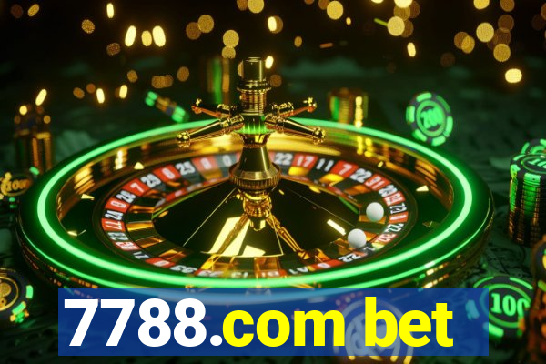 7788.com bet